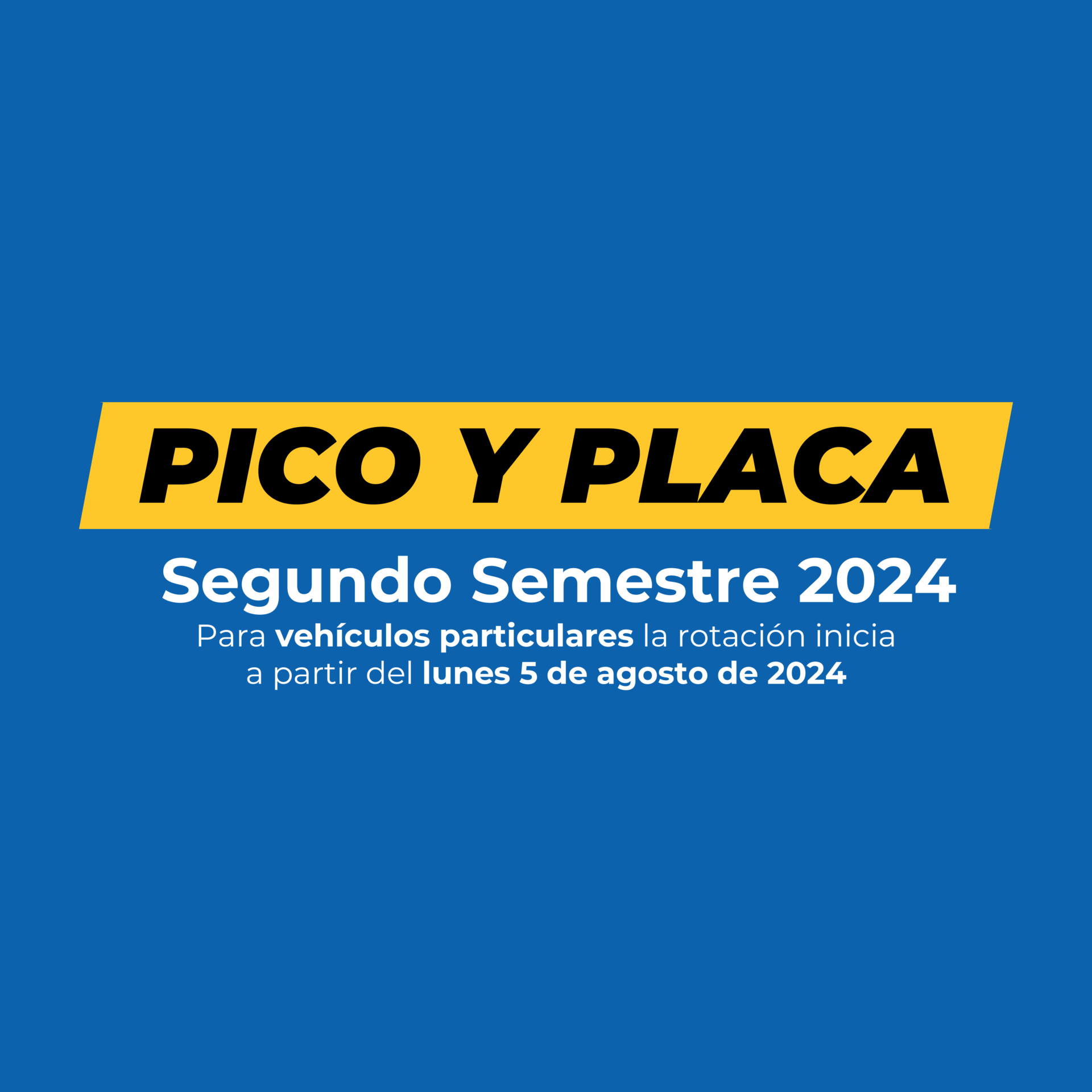 Pico y Placa Medellín Segundo Semestre 2024