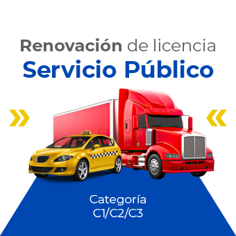 Renovación de Licencia de Servicio público (Categorías C1/C2/C3)