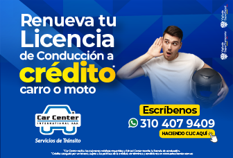 Renovación de licencia de conducción a crédito para carro o moto en Car Center - Contáctanos al 310 407 9409